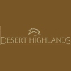 Desert Highlands Golf Club